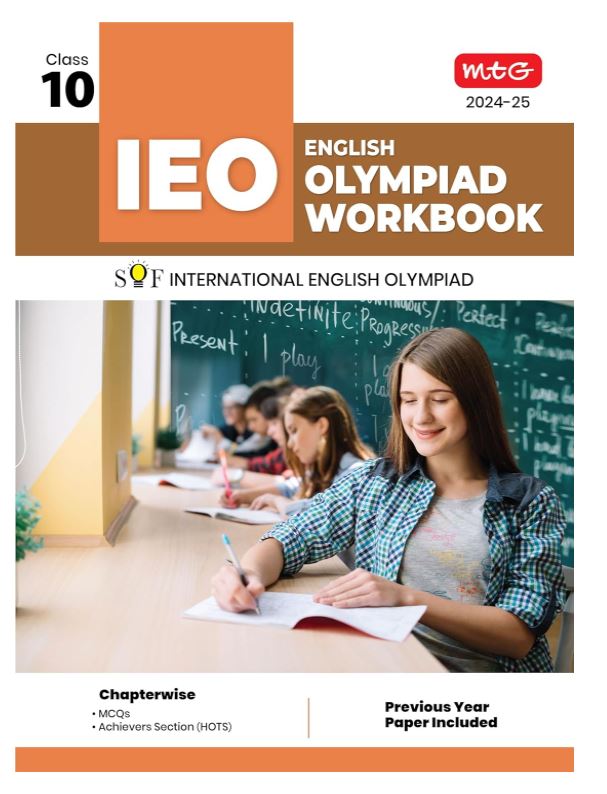 MTG International English Olympiad (IEO) Workbook for Class 10 - MCQs, Previous Years Solved Paper and Achievers Section - SOF Olympiad Preparation Books For 2024-2025 Exam